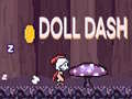 Jeu Doll Dash