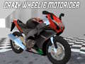Jeu Crazy Wheelie Motorider