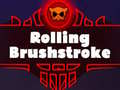 Jeu Rolling Brushstroke