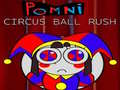 Jeu Pomni Circus Ball Rush