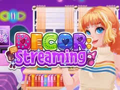 Jeu Decor: Streaming