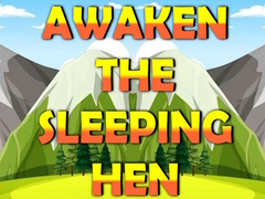 Jeu Awaken The Sleeping Hen