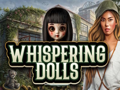 Jeu Whispering Dolls