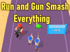 Jeu Run and Gun Smash Everything
