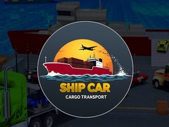 Jeu Ship  Car Cargo transport 