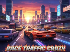 Jeu Race Traffic Crazy