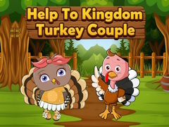Jeu Help To Kingdom Turkey Couple