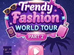 Jeu Trendy Fashion: World Tour Part 2