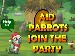 Jeu Aid Parrots Join The Party