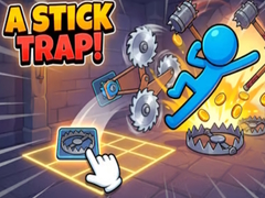 Jeu A Stick trap!