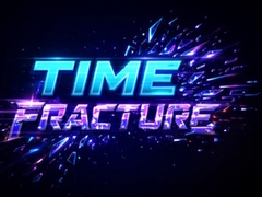 Jeu Time Fracture