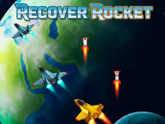 Jeu Recover Rocket