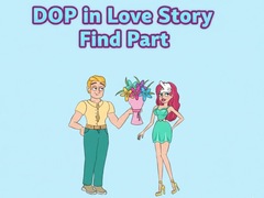 Jeu DOP in Love Story Find Part