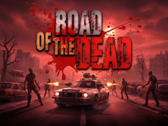 Jeu Road of the Dead