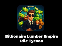 Jeu Billionaire Lumber Empire Idle Tycoon