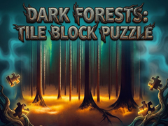 Jeu Dark forests Tile Block Puzzle