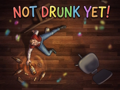 Jeu Not Drunk Yet!