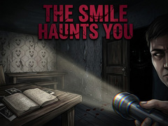 Jeu The Smile Haunts You