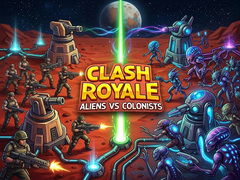 Jeu Clash Royale: Aliens Vs Colonists