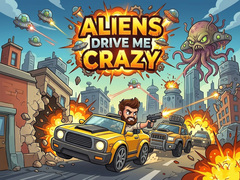 Jeu Aliens Drive Me Crazy