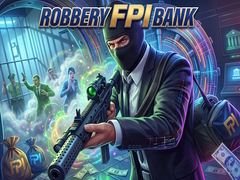 Jeu Robbery FPI bank