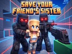 Jeu Save Your Friend's Sister