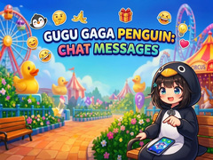 Jeu Gugu Gaga Penguin: Chat Messages