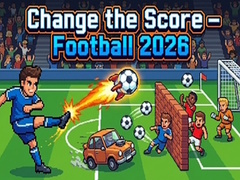 Jeu Change the Score — Football 2026