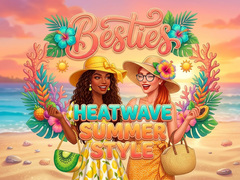 Jeu Besties Heatwave Summer Style