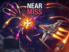 Jeu Near Miss