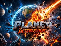 Jeu Planet Destruction