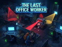 Jeu The last office worker
