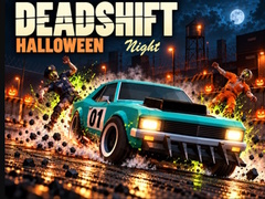 Jeu Deadshift Halloween Night