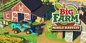 Big Farm Mobile Harvest